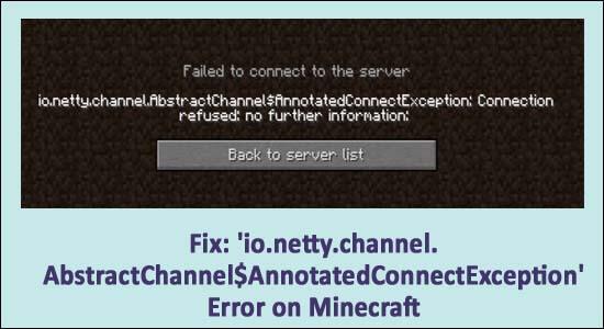 9 ВИПРАВЛЕНЬ «Io.Netty.Channel.Abstractchannel Annotatedconnectexception» Помилка Minecraft