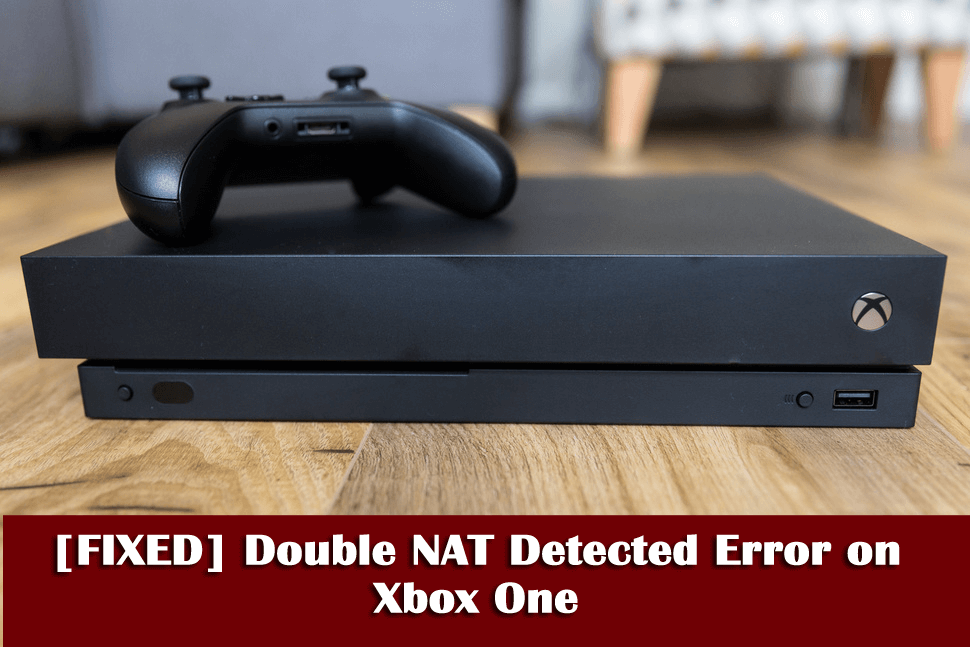 [FIXAT] Dubbel NAT upptäckt fel på Xbox One