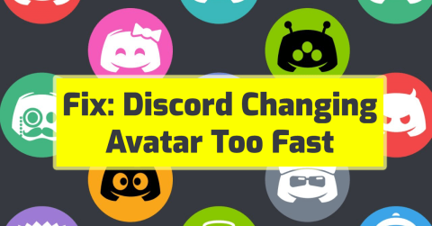 [FIKSET] Hvordan fikser jeg Discord-skiftende avatar for raskt?