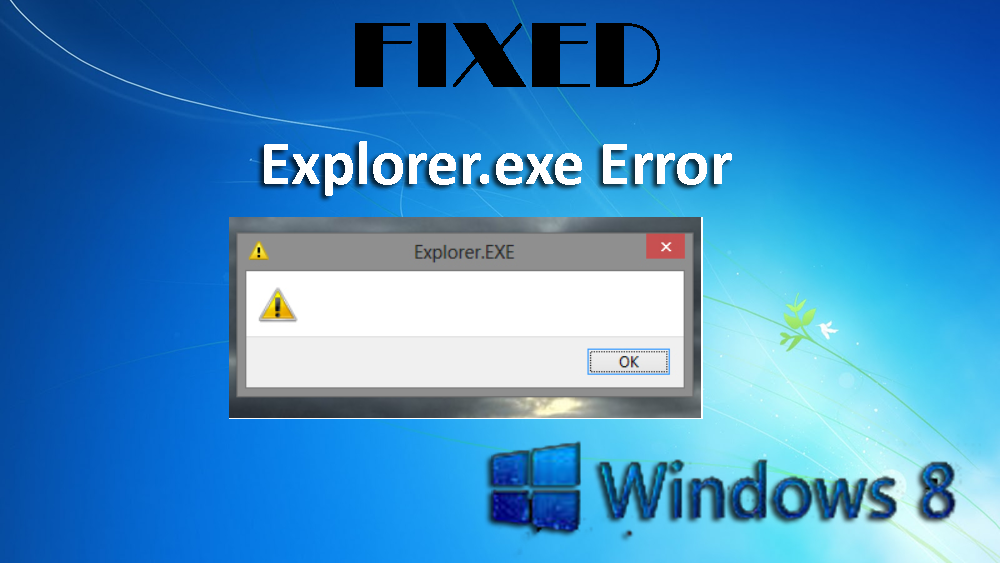 [UPPDATERAD] Topp 5 metoder för att fixa Windows 8 Explorer.exe-fel