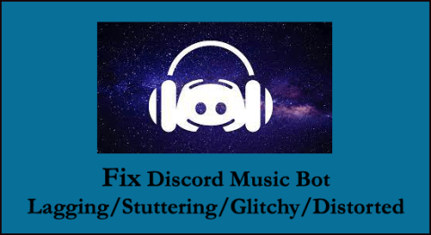 Åtgärda Discord Music Bot Lagging/Stamning/Glitchy/Distorsed Issues