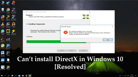 [Megoldva] Nem lehet telepíteni a DirectX-et a Windows 10 rendszerben