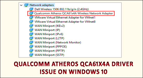 Qualcomm Atheros Qca61x4a drivrutinsproblem i Windows 10 [3 snabba korrigeringar]