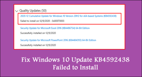 Fix Windows 10 Update KB4592438 Kunne ikke installere [7 enkle måter]