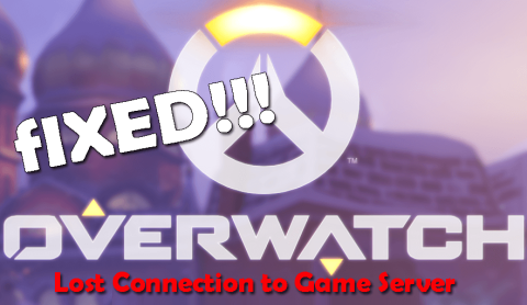 OPRAVA: Overwatch stratil spojenie s herným serverom 9 jednoduchými spôsobmi