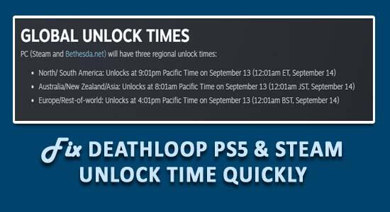 Fiks Deathloop PS5 og Steam Unlock Time raskt