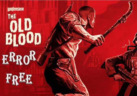 [FIXAT] Wolfenstein: The Old Blood PC Errors- Black Screen, DLL, Low FPS och mer