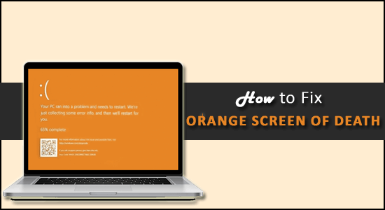 10 raske måter å fikse Orange Screen of Death på Windows 10/11