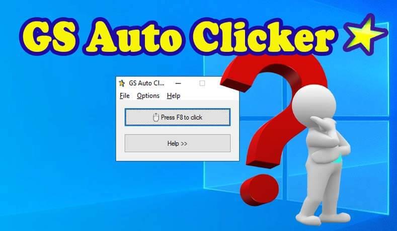 GS Auto Clicker – anmeldelse, hvordan laste ned og mer