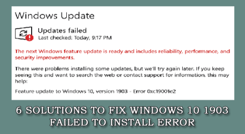 6 простих рішень для вирішення проблеми Windows 10 1903 Failed to Install Error