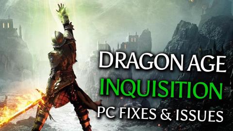 [ВИРІШЕНО] Dragon Age: Inquisition Errors – збої, зависання, не запуск тощо