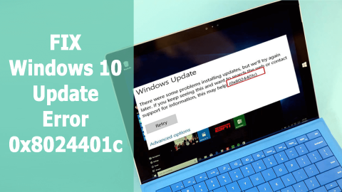 10 najlepších testovaných riešení na opravu chyby aktualizácie systému Windows 10 0x8024401c