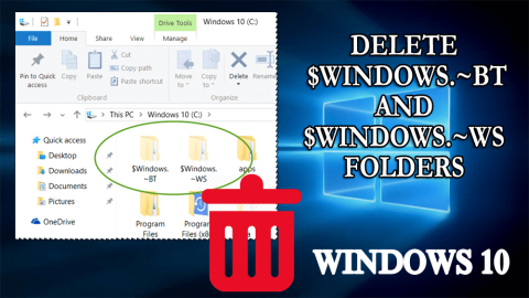 2 trükk a $WINDOWS.~BT és $WINDOWS.~WS mappák törléséhez Windows 10 rendszerben
