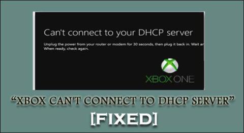 Fiks Xbox kan ikke koble til DHCP-server med 8 enkle rettelser