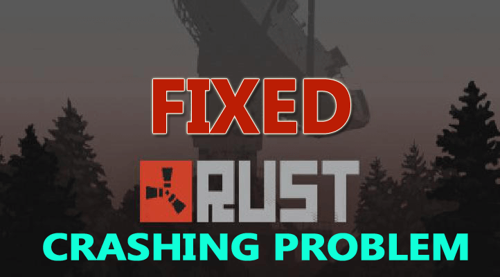 [Вирішено] Як вирішити проблему з аваріями Rust Keeps?