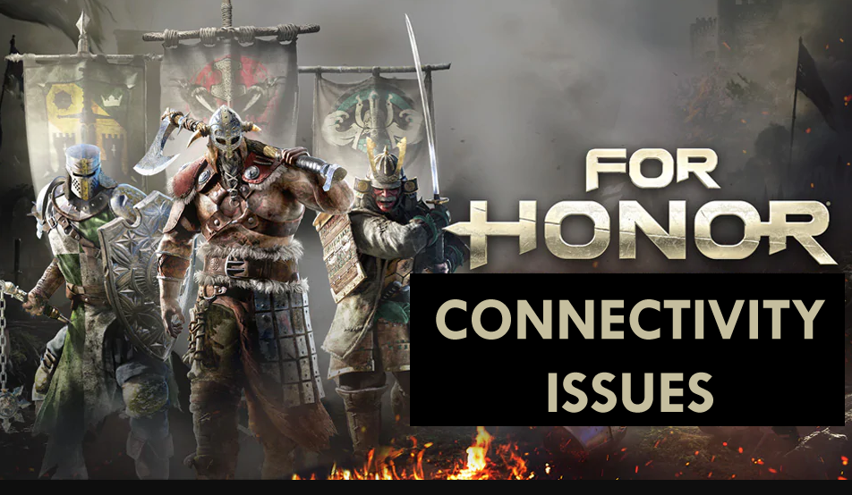 Fix: For Honor-tilkoblingsproblemer på PS4/Xbox One/Windows 10