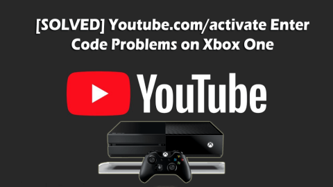 [LÖST] Youtube.com/activate Ange kodproblem på Xbox One