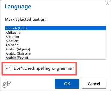 Hur man stänger av stavningskontrollen i Microsoft Word