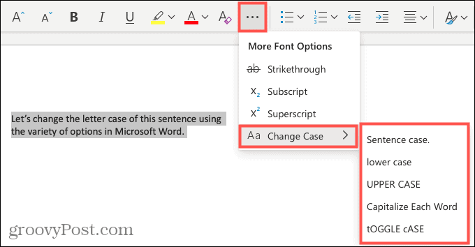 Hur man ändrar versaler eller skiftläge i Microsoft Word