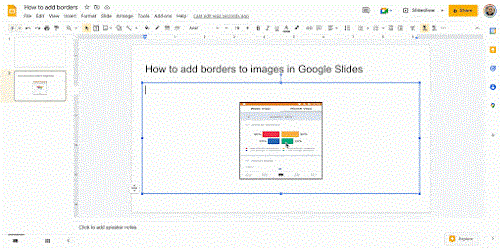 Hur man redigerar, beskär och lägger till kanter till foton i Google Slides